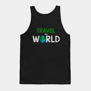 Travel The World Go Across The Globe With You Buddies Tank Top